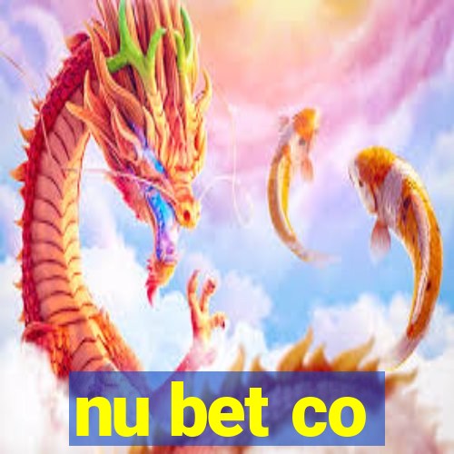 nu bet co